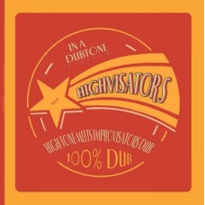 HIGH TONE-HIGHVISATORS (LP)