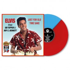 ELVIS PRESLEY-SINGS SID TEPPER & ROY C. BENNETT - JUST FOR OLD TIME SAKE -COLOURED/LTD- (LP)