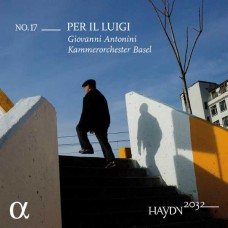GIOVANNI ANTONINI-HAYDN 2032, VOL. 17: PER IL LUIGI (CD)
