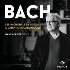 MARTIN GESTER-LES 18 CHORALS DE LEIPZIG & VARIATIONS CANONIQUES (2CD)