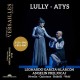 CAPPELLA MEDITERRANEA-LULLY: ATYS (2CD+DVD+BLU-RAY)