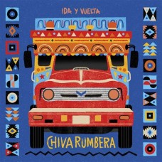 CHIVA RUMBERA-IDA Y VUELTA (CD)
