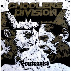 CHOOLERS DIVISION-FOUTRACKS (LP)