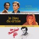 B.S.O. (BANDA SONORA ORIGINAL)-HOTEL DES AMERIQUES / UN MAUVAIS FILS / LE LIEU DU CRIME (CD)