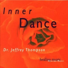DR. JEFFREY THOMPSON-INNER DANCE (CD)