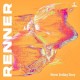 RENNER-NEVER ENDING STORY - A PERFECT SYMBIOSIS OF FREEDOM.... (LP)