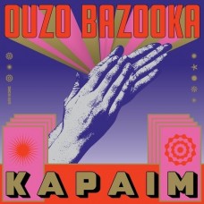 OUZO BAZOOKA-KAPAIM (LP)