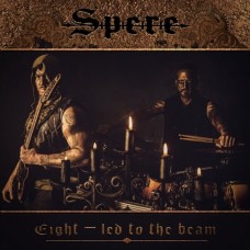 SPERE-EIGHT - LED TO THE BEAM (CD)