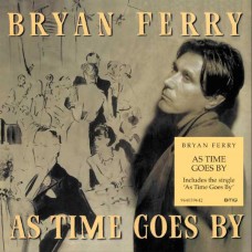 BRYAN FERRY-AS TIME GOES BY (CD)