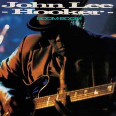 JOHN LEE HOOKER-BOOM BOOM (CD)
