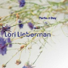 LORI LIEBERMAN-PERFECT DAY (LP)