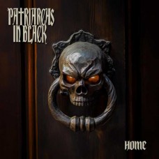 PATRIARCHS IN BLACK-HOME (CD)