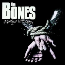 BONES-MONKEY WITH GUNS (LP)