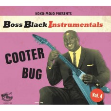 V/A-BOSS BLACK INSTRUMENTALS VOL.4- COOTER BUG (CD)