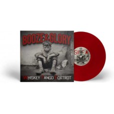 BOOZE & GLORY-WHISKEY TANGO FOXTROT -COLOURED/LTD-(LP)