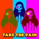 TAKE THE PAIN-TAKE THE PAIN (CD)