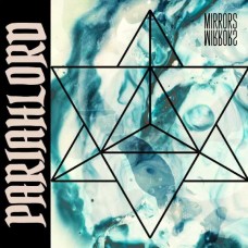 PARIAHLORD-MIRRORS (CD)