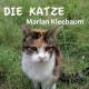 MARIAN KLEEBAUM-DIE KATZE (CD)