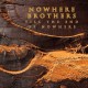NOWHERE BROTHERS-TILL THE END OF NOWHERE (CD)