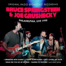 BRUCE SPRINGSTEEN & JOE GRUSHECKY-PHILADELPHIA. LIVE 1995 (CD)