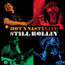 HOT'N'NASTY-STILL ROLLIN' LIVE (2CD)