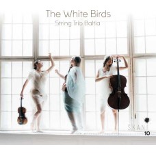 STRING TRIO BALTIA-THE WHITE BIRDS (CD)