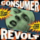 COP SHOOT COP-CONSUMER REVOLT -COLOURED/RSD- (LP)