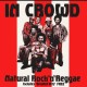 IN CROWD-NATURAL ROCK 'N' REGGAE (3CD)