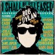 V/A-I SHALL BE RELEASED - COVERS OF BOB DYLAN 1963-1970 -BOX- (3CD)