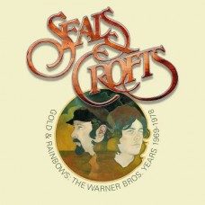 SEALS & CROFTS-GOLD AND RAINBOW: THE WARNER BROS. YEARS 1969- 1978 -BOX- (5CD)