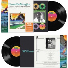 WILLIAM DEVAUGHN-BE THANKFUL FOR WHAT YOU GOT (LP)