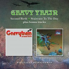 GRAVY TRAIN-SECOND BIRTH / STAIRCASE TO THE DAY -REMAST- (2CD)