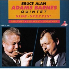 BRUCE ADAMS & ALAN BARNES QUARTET-SIDE-STEPPIN (CD)