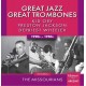 KID ORY / PRESTON JACKSON / DEPRIEST WHEELER / THE MISSOURIANS-GREAT JAZZ - GREAT TROMBONES (CD)