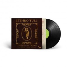 JETHRO TULL-STILL LIVING IN THE PAST (2LP)