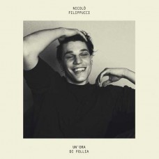 NICOLO FILIPPUCCI-UN'ORA DI FOLLIA (CD)