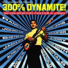 V/A-300% DYNAMITE! SKA, SOUL, ROCKSTEADY, FUNK & DUB IN JAMAICA (CD)