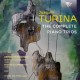 DEBORAH GONSALVES / BERTHOLD HAMBURGER / DANIEL DEL PINO / ORPHELION ENSEMBLE-TURINA: THE COMPLETE PIANO TRIOS (CD)