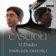 GIANLUCA CASCIOLI-CASCIOLI: 12 ETUDES (CD)