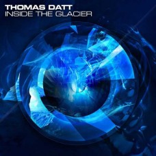 THOMAS DATT-INSIDE THE GLACIER (CD)