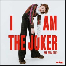 FEE AAIJ-I AM THE JOKER (CD)