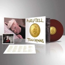 ANDY BELL-TEN CROWNS -COLOURED/LTD- (LP)