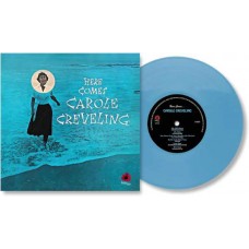 CAROLE CREVELING-HEER COMES… -COLOURED- (LP)