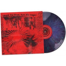 V/A-BREAK THE GLASS, BURN THE CAGE -COLOURED/LTD- (LP)