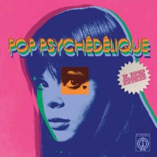V/A-POP PSCHEDELIQUE LES EXTRAS (AN EXT (CD)