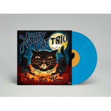 X RAY CAT TRIO-OUT FOR BLOOD -COLOURED- (LP)