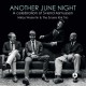 NIKLAS WALENTIN-ANOTHER JUNE NIGHT (LP)