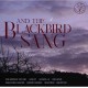 EXCALIBUR VOICES / DUNCAN ASPDEN / ANNA MARKLAND-AND THE BLACKBIRD SANG (CD)
