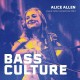 ALICE ALLEN-BASS CULTURE - LIVE AT CELTIC CONNECTIONS 2024 (CD)