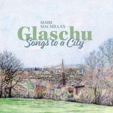 MAIRI MACMILLAN-GLASCHU (CD)